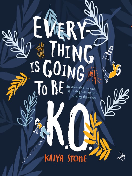 Title details for Everything Is Going to Be K.O. by Kaiya Stone - Available